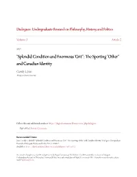 Splendid Condition and Enormous 'Grit'": the Ps Orting "Other" and Canadian Identity