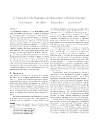 A Framework for the Evaluation and Management of Network Centrality ∗