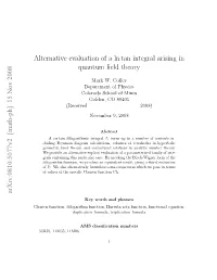 Alternative Evaluation of a Ln Tan Integral Arising in Quantum Field