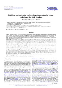 Building Protoplanetary Disks from the Molecular Cloud: Redeﬁning the Disk Timeline K