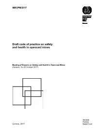 Draft Code of Practice on Safety and Health in Opencast Mines