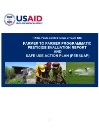 Farmer to Farmer Programmatic Pesticide Evaluation Report and Safe