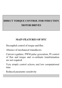 Direct Torque Control of Induction Motors