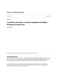 From Writs to Remedies: a Historical Explanation for Multiple Remedies at Common Law