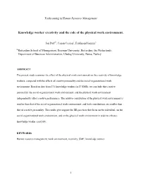 Knowledge Worker Creativity and the Role of the Physical Work Environment