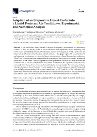 Adaption of an Evaporative Desert Cooler Into a Liquid Desiccant Air Conditioner: Experimental and Numerical Analysis
