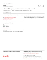 Entretien Avec Lorraine Vaillancourt “Making Time”: Interview with Lorraine Vaillancourt Jonathan Goldman