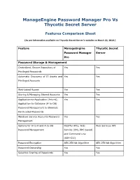 Manageengine Password Manager Pro Vs Thycotic Secret Server