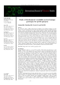 Study of Biochemical Variability in Local Mango Genotypes for Pickle