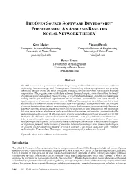 The Open Source Software Development Phenomenon: an Analysis Based on Social Network Theory