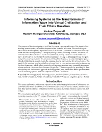 Informing Systems As the Transformers of Information Wave Into Virtual Civilization and Their Ethics Question
