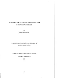 Nominal Functions and Nominalisation in Classical Chinese