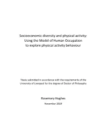 Socioeconomic Diversity and Physical Activity: Using the Model of Human Occupation to Explore Physical Activity Behaviour