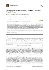 Strong Convergence of Mann's Iteration Process in Banach Spaces