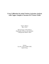 Cross Calibration for Using Neutron Activation Analysis with Copper Samples to Measure D-T Fusion Yields
