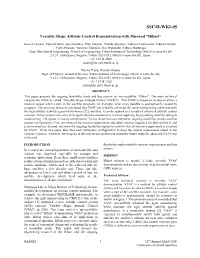 Variable Shape Attitude Control Demonstration with Microsat "Hibari"