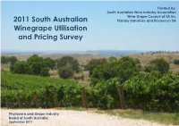 2011 South Australian Winegrape Utilisation and Pricing Survey