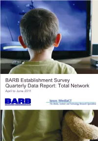 BARB Establishment Survey Quarterly Data Report: Total Network