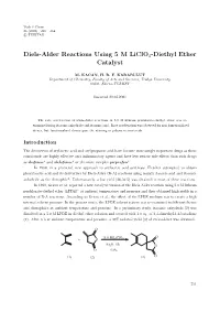 Diels-Alder Reactions Using 5 M Liclo4-Diethyl Ether Catalyst