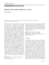 Disorders of the Genome Architecture: a Review