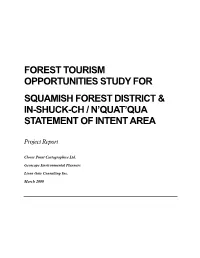 Forest Tourism Opportunities Study for Squamish Forest District & In