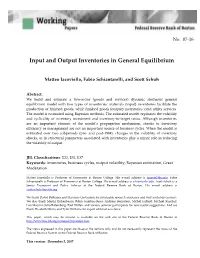 Input and Output Inventories in General Equilibrium
