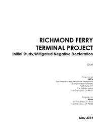 RICHMOND FERRY TERMINAL PROJECT Initial Study/Mitigated Negative Declaration