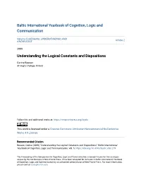 Understanding the Logical Constants and Dispositions