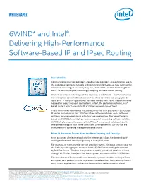6WIND* and Intel®: Delivering High-Performance Software-Based IP and Ipsec Routing