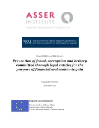 Prevention of Fraud, Corruption and Bribery Committed Through Legal Entities for the Purpose of Financial and Economic Gain