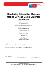Rendering Interactive Maps on Mobile Devices Using Graphics Hardware