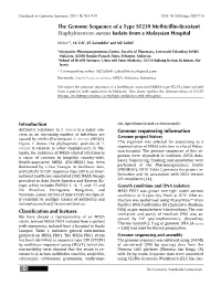 The Genome Sequence of a Type ST239 Methicillin-Resistant Staphylococcus Aureus Isolate from a Malaysian Hospital