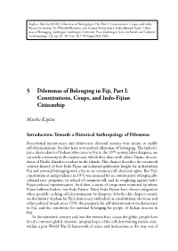 Dilemmas of Belonging in Fiji, Part I: 5 Constitutions, Coups, and Indo
