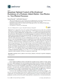One-Photon Vs. Two-Photon Processes