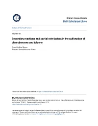 Secondary Reactions and Partial Rate Factors in the Sulfonation of Chlorobenzene and Toluene