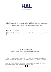 SPAE a Mode of Operation for AES on Low-Cost Hardware Philippe Elbaz-Vincent, Cyril Hugounenq, Sébastien Riou