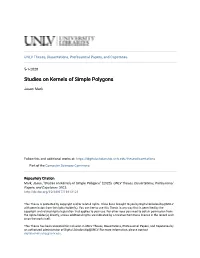 Studies on Kernels of Simple Polygons