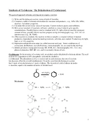 Synthesis of Cyclohexene the Dehydration of Cyclohexanol