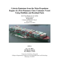 Criteria Emissions from the Main Propulsion Engine of a Post-Panamax Class Container Vessel Using Distillate and Residual Fuels