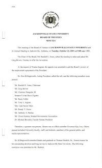 JACKSONVILLE STATE UNIVERSITY MINUTES This Meeting of the Board of Trustees of JACKSONVILLE STATE UNIVERSITY Held