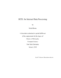 SETL for Internet Data Processing