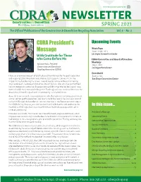 SPRING 2021 CDRA NEWSLETTER 3 CDRA NEWSLETTER SPRING 2021 CCDRDRAA NEW MEMBERS Construction&Demolition Recycling Association