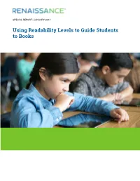 Using Readability Levels to Guide Students to Books