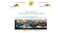 Dpci National Illicit Cigarettes in South Africa