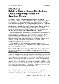 God and Contrasting Interpretations of Quantum Theory