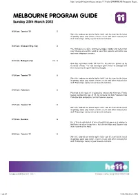 MELBOURNE PROGRAM GUIDE Sunday 25Th March 2012