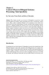 Context Effects in Bilingual Sentence Processing: Task Specificity