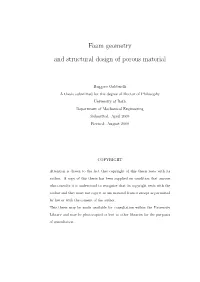 Foam Geometry and Structural Design of Porous Material