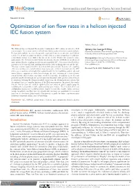 Optimization of Ion Flow Rates in a Helicon Injected IEC Fusion System