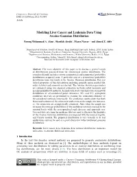 Modeling Liver Cancer and Leukemia Data Using Arcsine-Gaussian Distribution